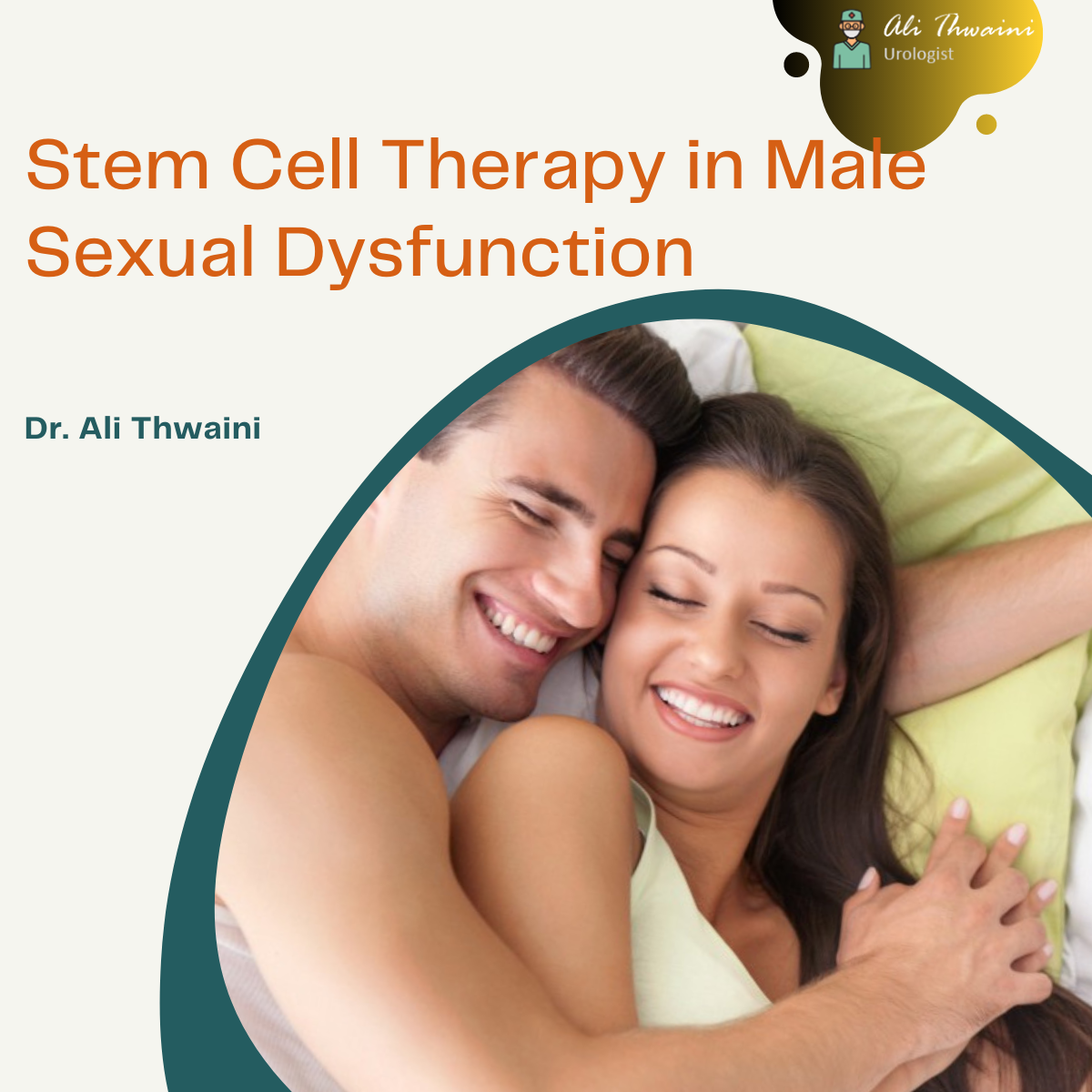 Stem Cell Therapy in Male -Dr.Ali Thwaini